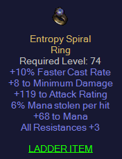 Entropy Spiral - 10 FCR 8 min 119 AR 6 ML 68 Mana 3 all Res