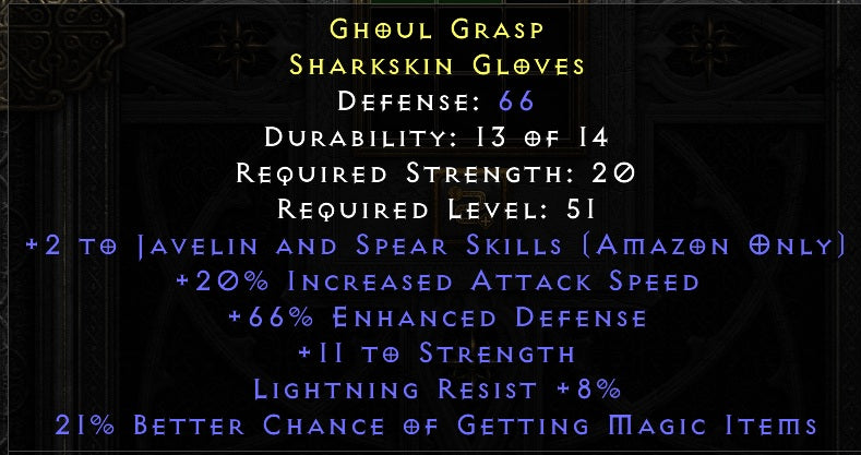 Ghoul Grasp - 2 Java 20 IAS 11 Str 8 Lightning Resist 21 % MF