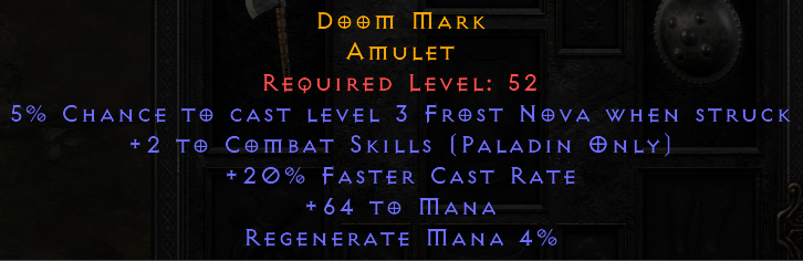 Doom Mark - 2 Paladin Combat 20 FCR 64 Mana - Non Ladder