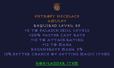 Entropy Necklace - 2 Paladin 20 fcr 15% MF