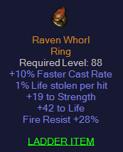 Raven Whorl - 10 FCR 19 Str 42 Life 28 Fire Resist