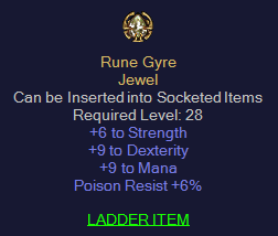 Rune Gyre - LLD jewel 9 Dex 6 STR 9 Mana 6 PR