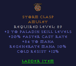 Storm Clasp - 2 Paladin 20 FCR 84 Mana 12 CR