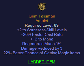 Grim Talisman - 2 Sorceress 20 FCR 22 % Magic FInd
