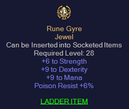Rune Gyre - LLD jewel 9 Dex 6 STR 9 Mana 6 PR - D2Bits