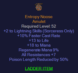 Entropy Noose - 2 Lightning Skills 10 FCR 7 All Res 50 PLRr
