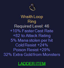 Wraith Loop - 10 FCR 5 ML 24 CR 29 PR 32 % EG 82 AR - D2Bits