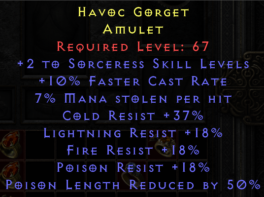 Havoc Gorget - 2 Sorceress 10 FCR 18 All Resist 37 CR 50% PLR