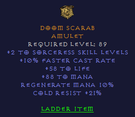 Doom Scarab - 2 Sorceress 10 FCR 58 Life 88 Mana 21 CR - Amulet