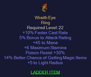 Wraith Eye - 10 FCR 45 Mana 30 Poison Resist 14% MF