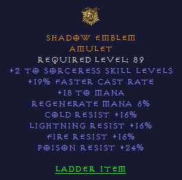 Shadow Emblem - 2 Sorceress 19 FCR 16 All Resist 24 PR