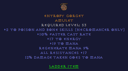 Entropy Gorget - 2 Poison and Bone Skills 10 FCR  17 All Resist