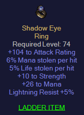 Shadow Eye - 104 AR 6 ML 5 LL 10 Str 26 Mana 5 LR