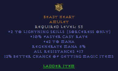 Beast Heart - 2 Lightning Skills 10 FCR 42 mana 17 all res 12% MF