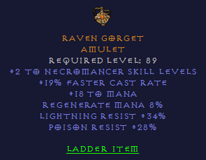 Raven Gorget - 2 Necromancer 19% FCR 34 LR 28 PR