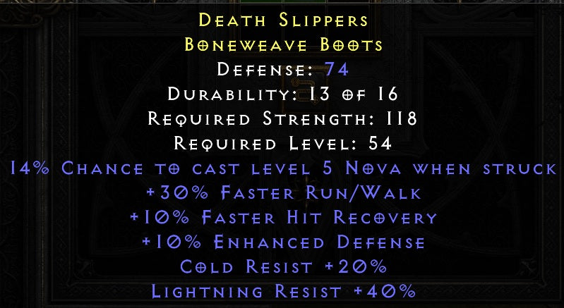 Death Slippers - 30 Run Walk 10 FHR 40 Lightning Resist 20 Cold Resist