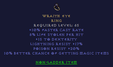 Wraith Eye - FCR LL Dex MF Light Resist Poison resist