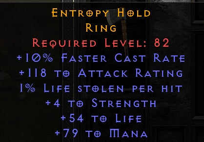 Entropy Hold - 10 FCR 118 AR 4 STR 54 Life 79 Mana - Non Ladder