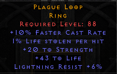Plague Loop - 10 FCR 20 Strength 43 Life 6 LR - Non Ladder