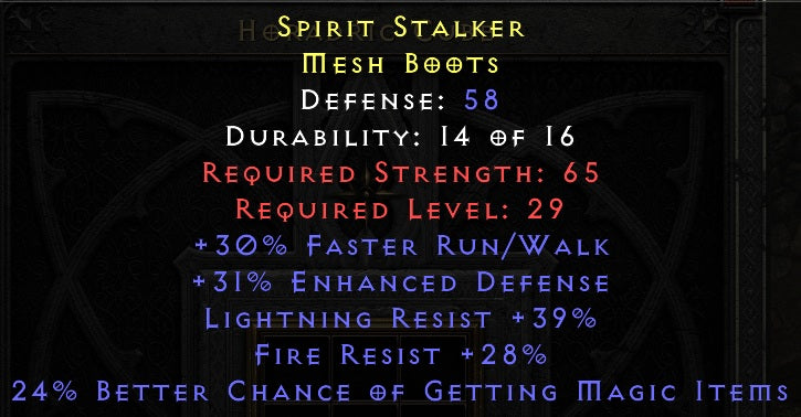 30 Run Walk 39 Lightning Resist 28 Fire Resist 24% Magic Find - Boots - Ladder