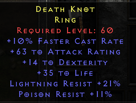 Death Knot - 10 FCR 14 Dex 35 Life 21 LR 11 PR