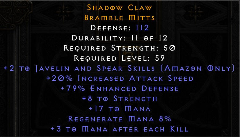 Shadow Claw - 2 Javelin 20 IAS 8 Strength 17 mana 3 MAEK