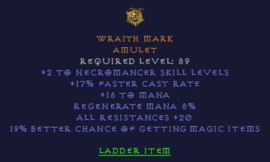 Wraith Mark - 2 Necro 17 FCR 20 All Resist 19% MF