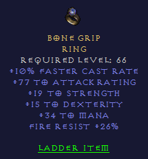 Bone Grip - 10 FCR 19 STR 15 Dex Mana 26 FR