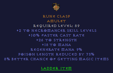 Rune Clasp - 2 Necromancer 10 fcr 26 str 75% plr 8% MF