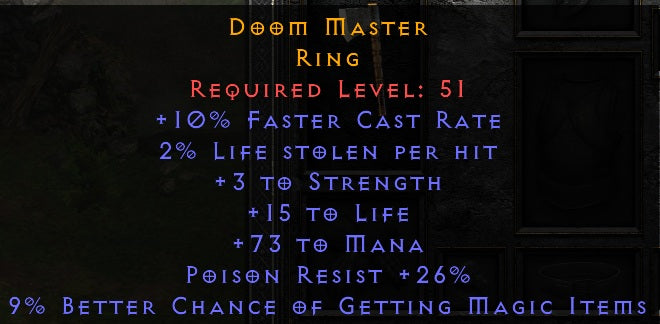 Doom Master - 10 FCR 3 Str 15 Life 73 Mana 26 PR 9% MF - Non Ladder