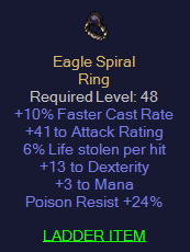 Eagle Spiral - 10 FCR 41 AR 6% LL 13 Dex 24 PR 3 Mana - D2Bits