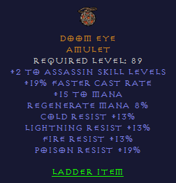 Doom Eye - 2 Assassin 19 FCR 13 All Resist 19 PR