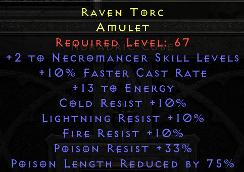 Raven Torc - 2 Necromancer 10 FCR 10 All Resist 33 PR 75% PLR