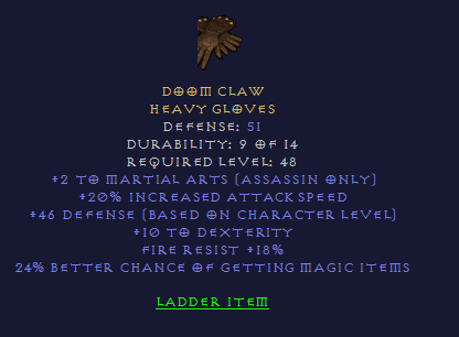 Doom Claw - 2/20 Martial Art 10 dex 18 FR 24% MF