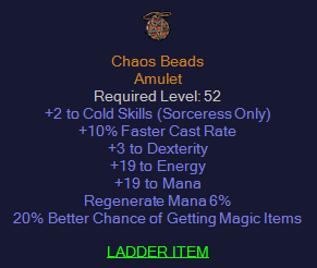 Chaos Beads - 2 Cold Skills, 10 FCR 19 Energy 20% MF - Sorceress Amulet