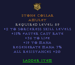 Stone Collar - 2 Sorceress 15% FCR 36 Life 20 All Resist