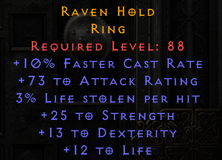 Raven Hold - 10 FCR 25 STR 13 Dex 12 Life