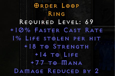 Order Loop - 10 FCR 18 Strength 14 Life 77 Mana 2 DR - Non Ladder