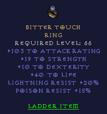 Bitter Touch - Str Dex Life LR PR AR