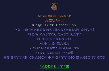 Shadow Clasp - 2 Warcry 10 FCR 8% MF 36 FR