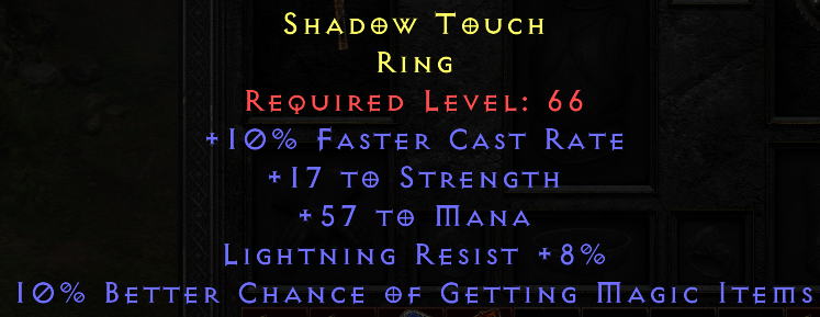 Shadow Touch - FCR STR Mana MF