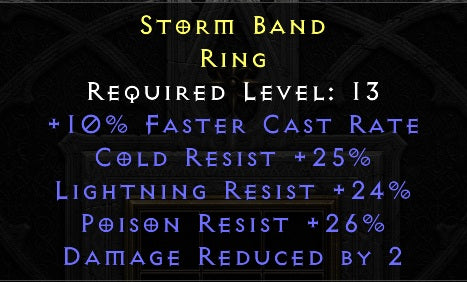 Storm Band - 10 FCR 25 Cold Resist 24 Lightning Resist  26 Poison Resist