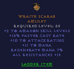 Wraith Scarab, 2 Amazon 18 FCR 19 All Resist