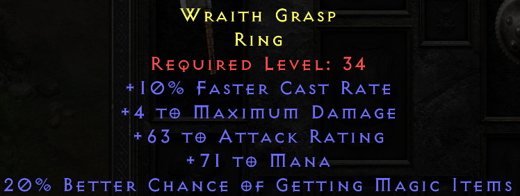 Wraith Grasp - 10 FCR Mana 20% MF