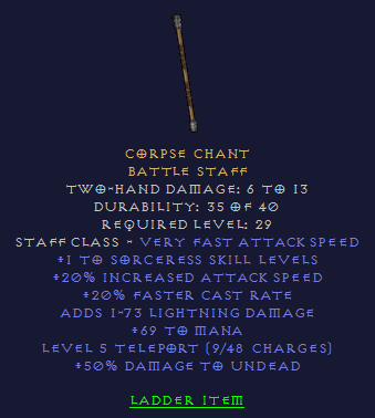 Corpse Chant - LLD Teleport Staff with Mana