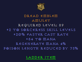 Dread Emblem - 2 Sorc 20 FCR 84 Mana 75% PLR